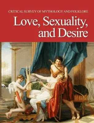 Thomas J. Sienkewicz - Love, Sexuality and Desire, Inbunden. Tillgänglighet: Tillfälligt slut