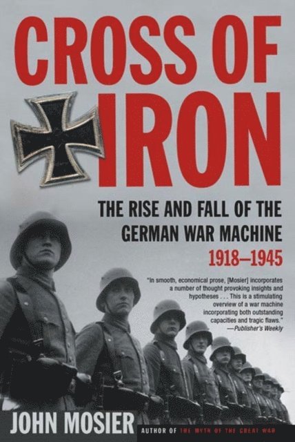 John Mosier - Cross of Iron, E-bok