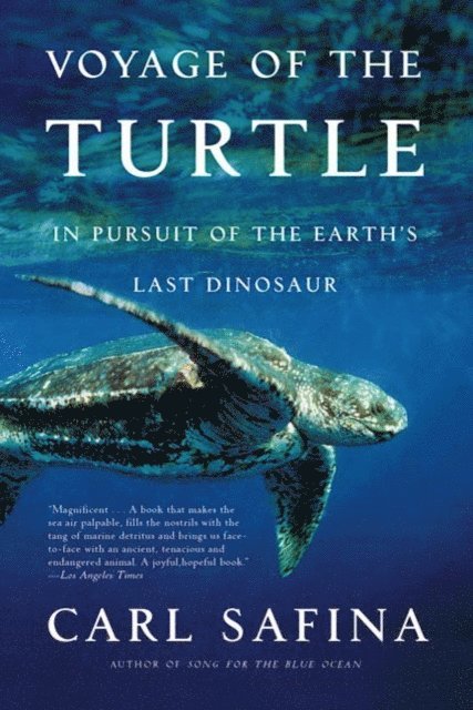 Carl Safina - Voyage of the Turtle, E-bok