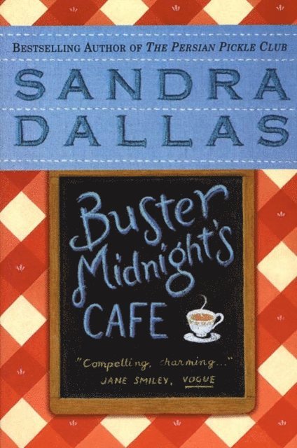 Sandra Dallas - Buster Midnight's Cafe, E-bok