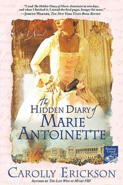 Carolly Erickson - Hidden Diary of Marie Antoinette, E-bok
