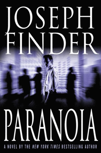 Joseph Finder - Paranoia, E-bok