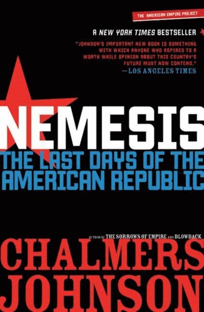 Chalmers Johnson - Nemesis, E-bok