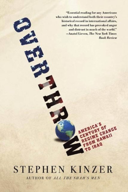 Stephen Kinzer - Overthrow, E-bok