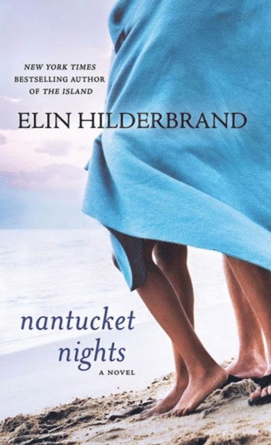 Elin Hilderbrand - Nantucket Nights, E-bok