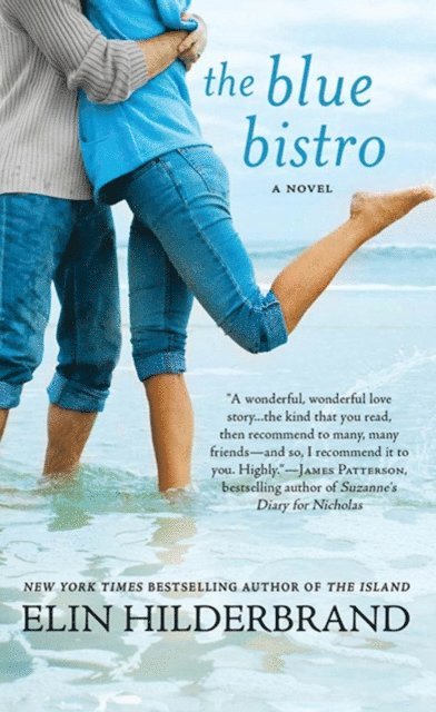 Elin Hilderbrand - Blue Bistro, E-bok