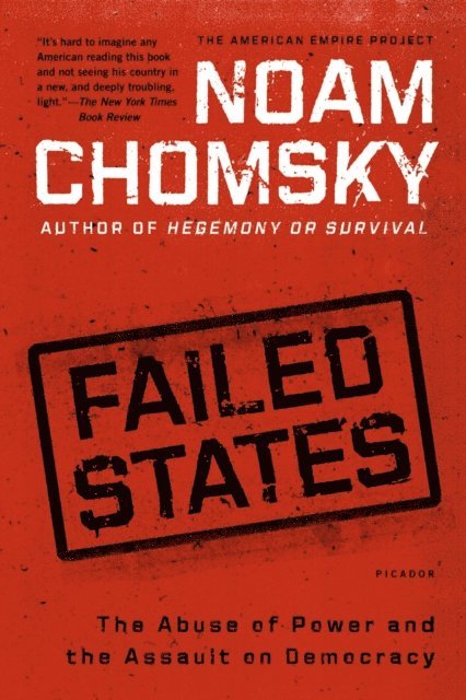 Noam Chomsky - Failed States, E-bok