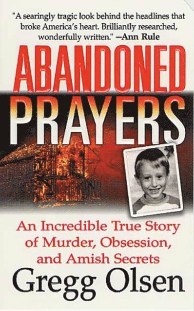 Gregg Olsen - Abandoned Prayers, E-bok