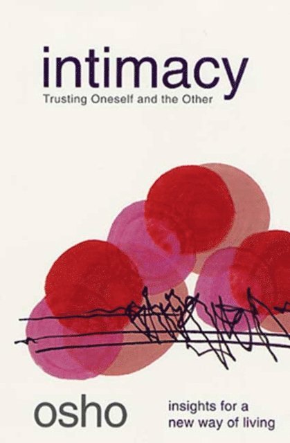 Osho - Intimacy, E-bok