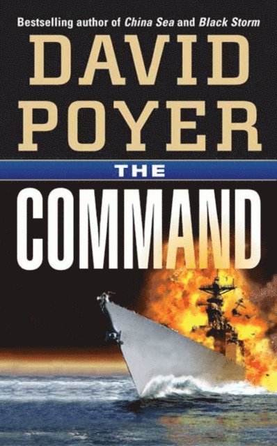 David Poyer - Command, E-bok