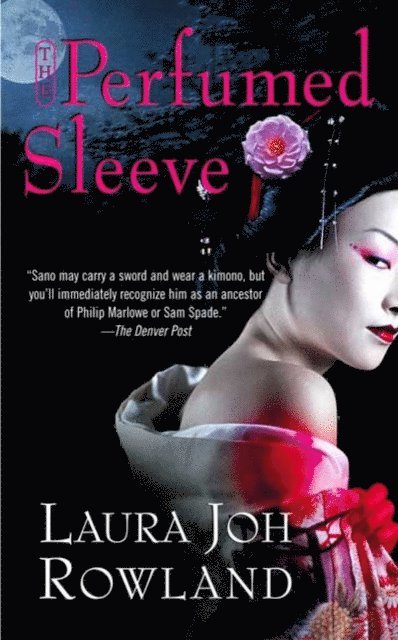 Laura Joh Rowland - Perfumed Sleeve, E-bok