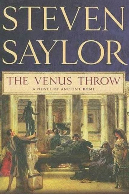 Steven Saylor - Venus Throw, E-bok