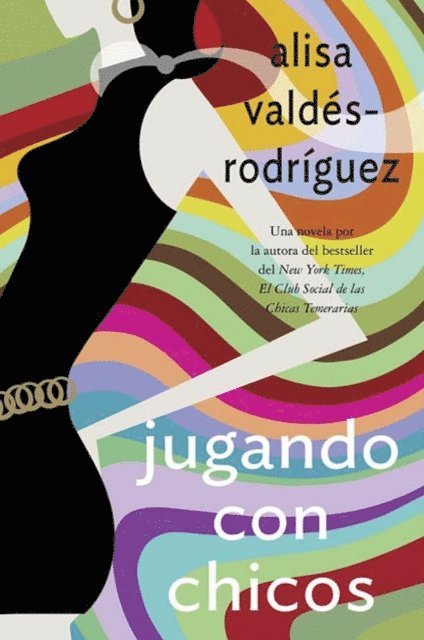 Alisa Valdes-Rodriguez - Jugando con chicos, E-bok