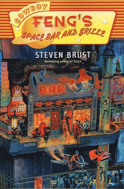 Steven Brust - Cowboy Feng's Space Bar and Grille, E-bok