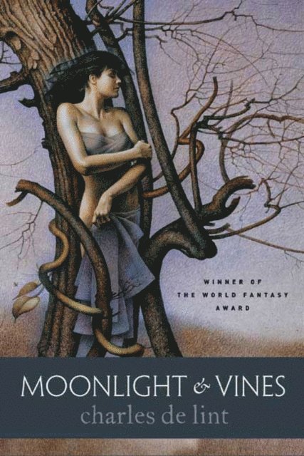 Charles de Lint - Moonlight & Vines, E-bok
