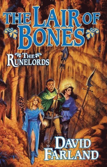 David Farland - Lair of Bones, E-bok