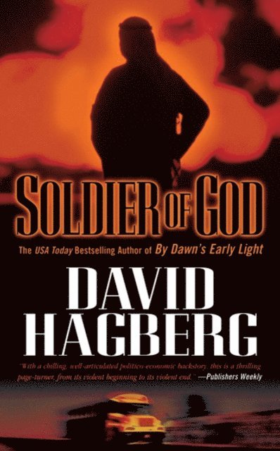David Hagberg - Soldier of God, E-bok