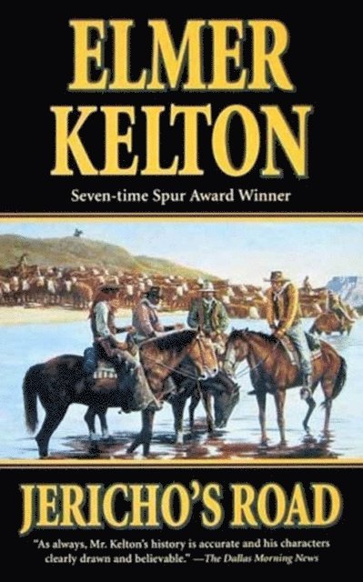 Elmer Kelton - Jericho's Road, E-bok