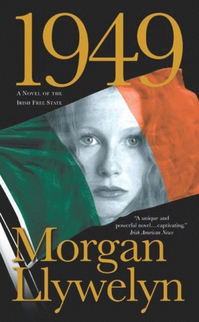 Morgan Llywelyn - 1949, E-bok