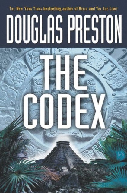 Douglas Preston - Codex, E-bok