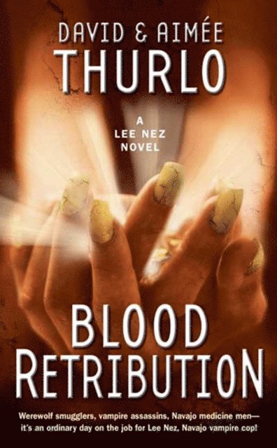 David Thurlo, Aimee Thurlo - Blood Retribution, E-bok