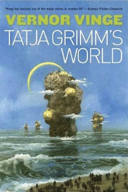 Vernor Vinge - Tatja Grimm's World, E-bok