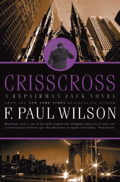 F. Paul Wilson - Crisscross, E-bok