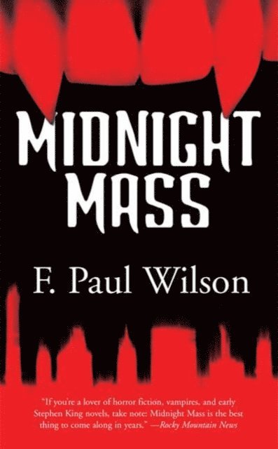 F. Paul Wilson - Midnight Mass, E-bok