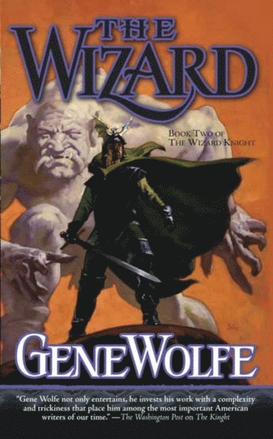 Gene Wolfe - Wizard, E-bok