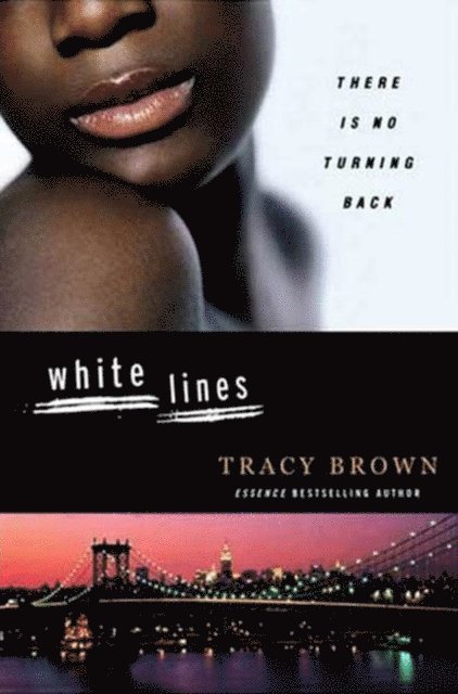 Tracy Brown - White Lines, E-bok