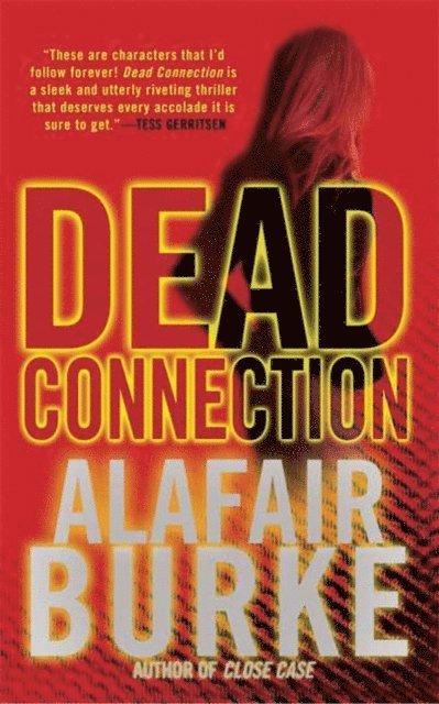 Alafair Burke - Dead Connection, E-bok