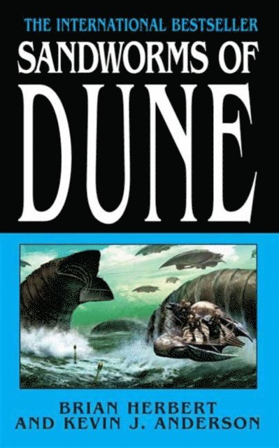 Kevin J. Anderson, Brian Herbert - Sandworms of Dune, E-bok