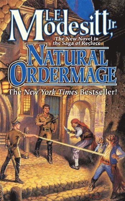 Jr. L. E. Modesitt - Natural Ordermage, E-bok