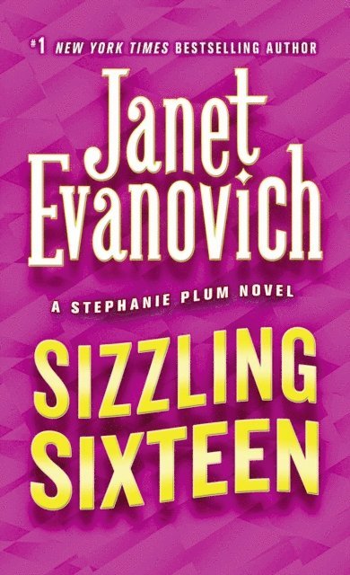 Janet Evanovich - Sizzling Sixteen, E-bok
