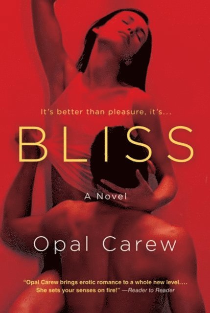 Opal Carew - Bliss, E-bok