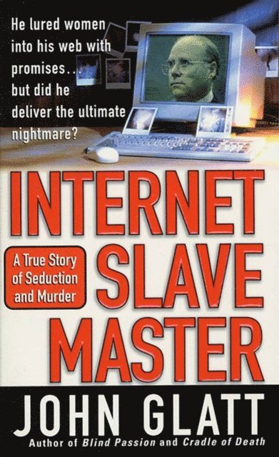 John Glatt - Internet Slave Master, E-bok. Tillgänglighet: Lägg i varukorg