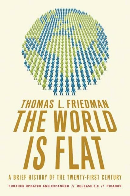 Thomas L. Friedman - World Is Flat 3.0, E-bok
