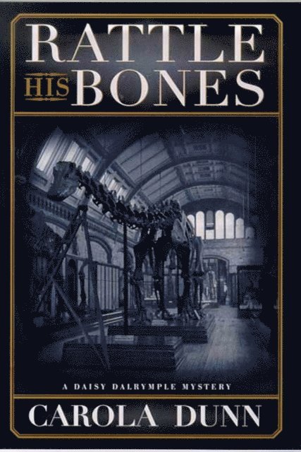 Carola Dunn - Rattle His Bones, E-bok