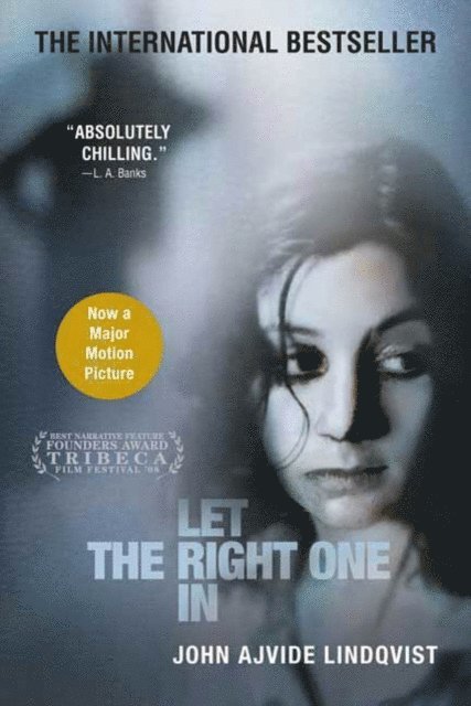 John Ajvide Lindqvist - Let the Right One In, E-bok
