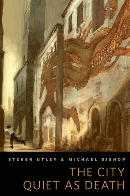 Michael Bishop, Steven Utley - City Quiet as Death, E-bok
