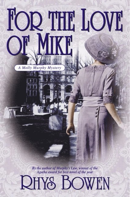 Rhys Bowen - For the Love of Mike, E-bok