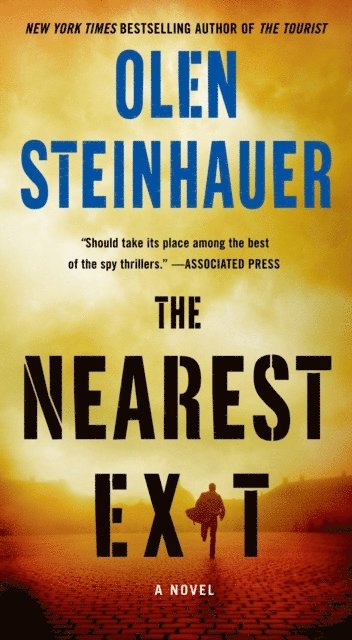 Olen Steinhauer - Nearest Exit, E-bok