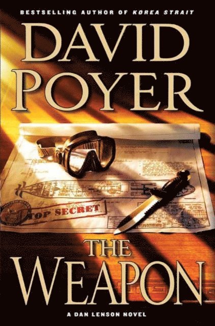 David Poyer - Weapon, E-bok
