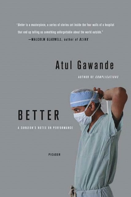 Atul Gawande - Better, E-bok