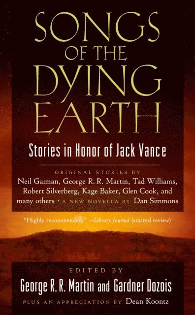 Gardner Dozois, George R. R. Martin - Songs of the Dying Earth, E-bok