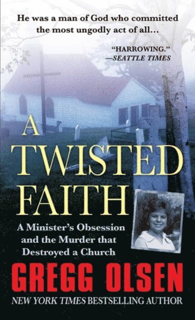 Gregg Olsen - Twisted Faith, E-bok. Tillgänglighet: Lägg i varukorg