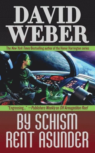 David Weber - By Schism Rent Asunder, E-bok