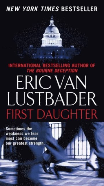 Eric Van Lustbader - First Daughter, E-bok
