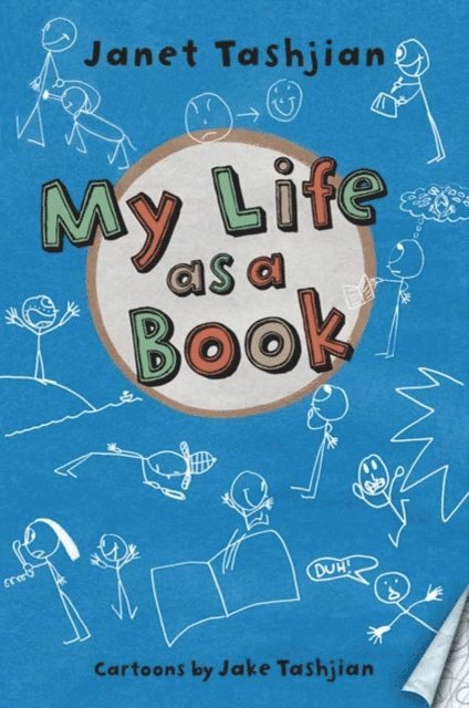 Janet Tashjian - My Life as a Book, E-bok