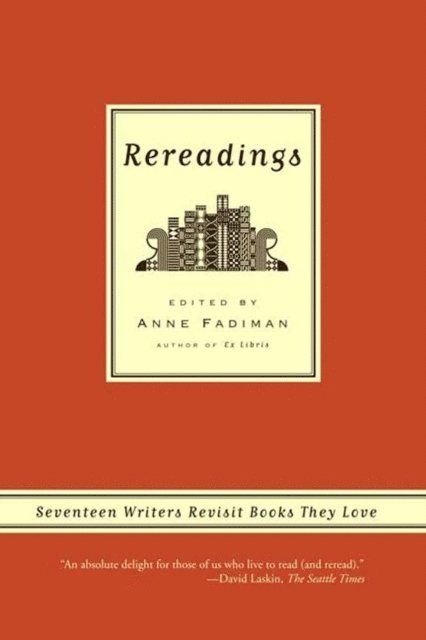 Anne Fadiman - Rereadings, E-bok